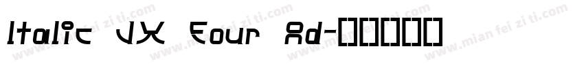 ltalic JX Four Ad字体转换